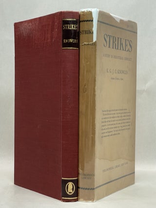 STRIKES-A STUDY IN INDUSTRIAL CONFLICT WITH SPECIAL REFERENCE TO BRITISH EXPERIENCE BETWEEN 1911 AND 1947