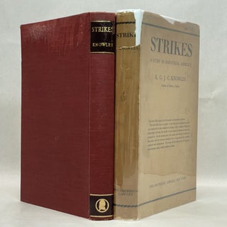 STRIKES-A STUDY IN INDUSTRIAL CONFLICT WITH SPECIAL REFERENCE TO BRITISH EXPERIENCE BETWEEN 1911 AND 1947