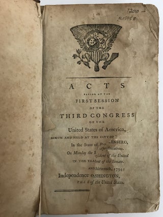 ACTS PASSED AT THE FIRST SESSION OF THE THIRD CONGRESS (FIRST AND SECOND SESSION) AND FOURTH CONGRESS (FIRST AND SECOND SESSION)