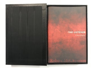 THE LISTENER: A NOVEL OF SUSPENSE (SIGNED AND TRAYCASED LETTERED EDITION)