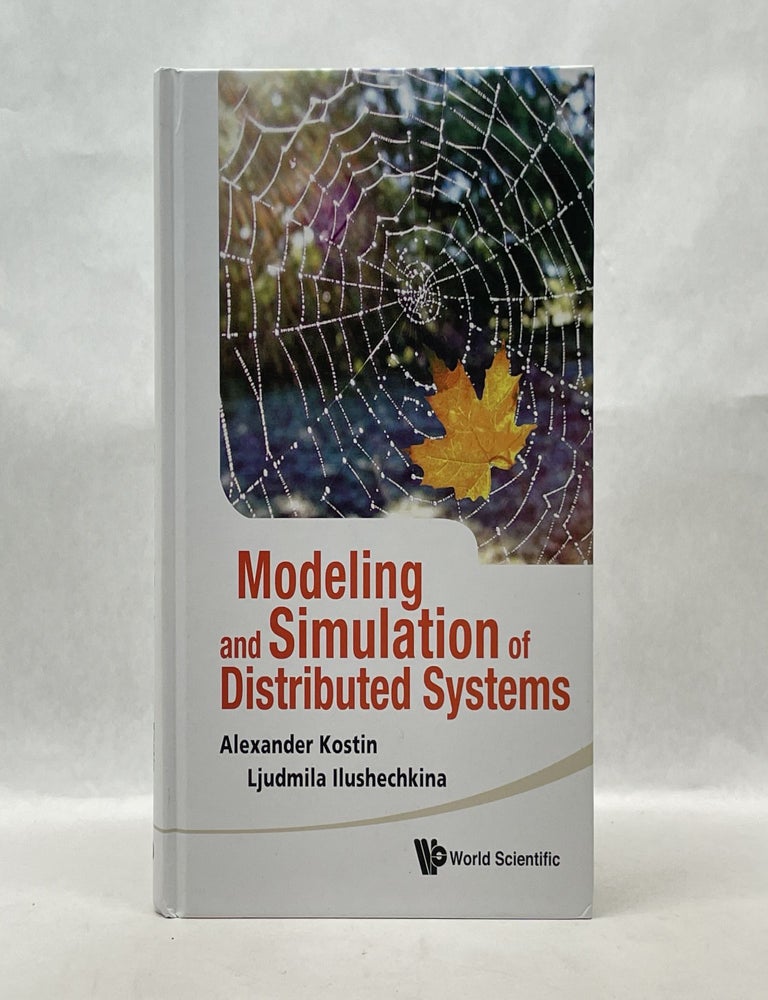 Item #36370 MODELING AND SIMULATION OF DISTRIBUTED SYSTEMS. Alexander Kostin.