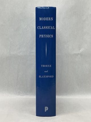 MODERN CLASSICAL PHYSICS: OPTICS, FLUIDS, PLASMAS, ELASTICITY, RELATIVITY, AND STATISTICAL PHYSICS