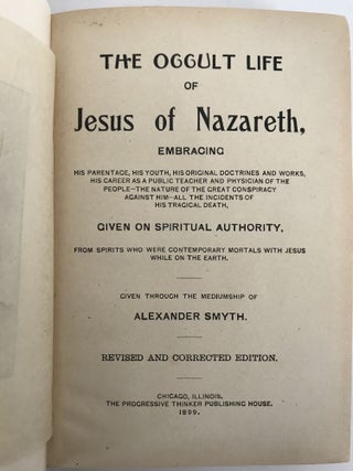 THE OCCULT LIFE OF JESUS OF NAZARETH...