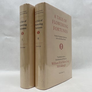 Item #38083 TALE OF FLOWERING FORTUNES: ANNALS OF JAPANESE ARISTOCRATIC LIFE IN THE HEIAN PERIOD,...