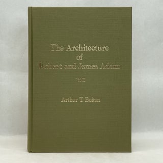 ARCHITECTURE OF ROBERT AND JAMES ADAM