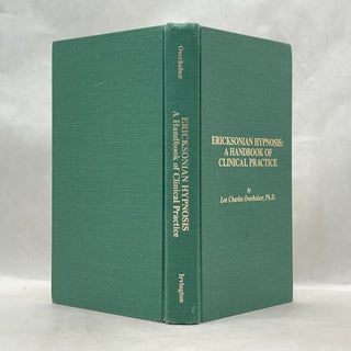 ERICKSONIAN HYPNOSIS: A HANDBOOK OF CLINICAL PRACTICE