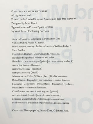 UNIVERSAL TONALITY : THE LIFE AND MUSIC OF WILLIAM PARKER