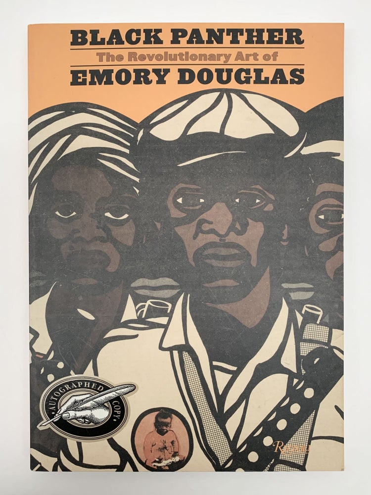 Item #51623 BLACK PANTHER: THE REVOLUTIONARY ART OF EMORY DOUGLAS. Emory Douglas.