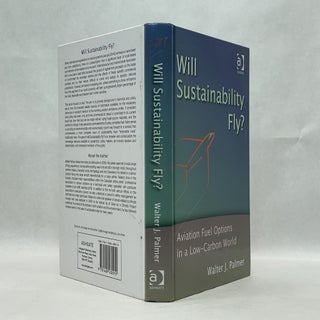 WILL SUSTAINABILITY FLY? : AVIATION FUEL OPTIONS IN A LOW-CARBON WORLD