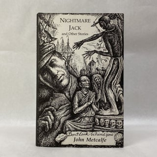 Item #55061 NIGHTMARE JACK AND OTHER STORIES. John Metcalfe