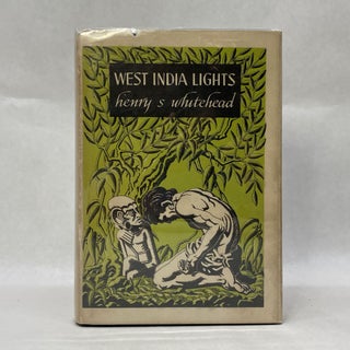 Item #55097 WEST INDIA LIGHTS. Henry S. Whitehead
