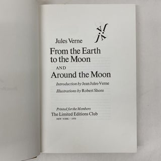FROM THE EARTH TO THE MOON AND AROUND THE MOON (2 VOLUME SET)