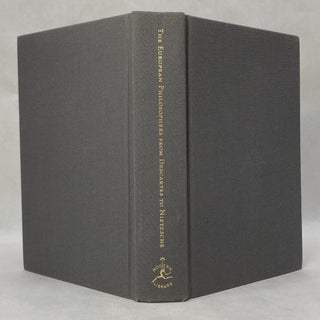 THE EUROPEAN PHILOSOPHERS FROM DESCARTES TO NIETZSCHE (MODERN LIBRARY)