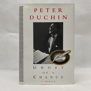 Item #55200 GHOST OF A CHANCE: A MEMOIR. Peter Duchin