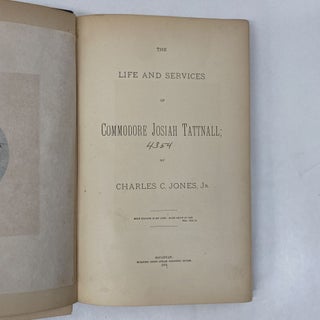 THE LIFE AND SERVICES OF COMMODORE JOSIAH TATTNALL