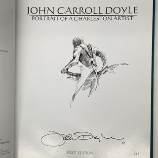 JOHN CARROLL DOYLE: PORTRAIT OF A CHARLESTON ARTIST