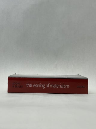 THE WANING OF MATERIALISM