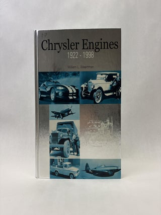 Item #56017 CHRYSLER ENGINES (1922-1998). Willem L. Weertman
