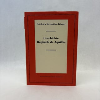 Item #56152 GESCHICHTE RAPHAELS DE AQUILLAS (NEUDRUCKE DEUTSCHER LITERATURWERKE. N. F., 42)....