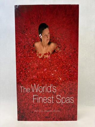 Item #56188 THE WORLD'S FINEST SPAS. Anthony Osmond-Evans