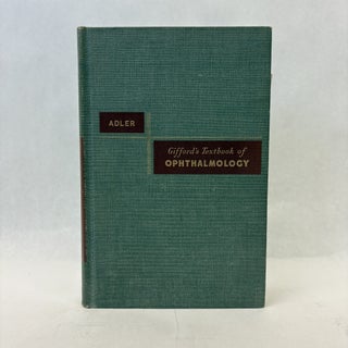 Item #56240 GIFFORD'S TEXTBOOK OF OPHTHALMOLOGY. Francis Heed Adler