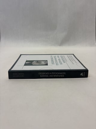 CROSSROADS IN PSYCHOANALYSIS, BUDDHISM, AND MINDFULNESS: THE WORD AND THE BREATH