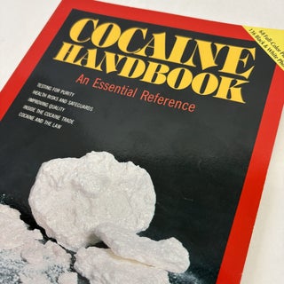 COCAINE HANDBOOK: AN ESSENTIAL REFERENCE