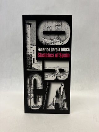 Item #56441 SKETCHES OF SPAIN. Federico Garcia Lorca