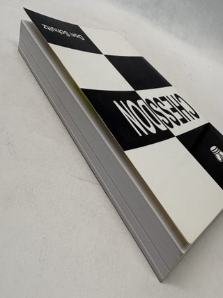 CHESSDON: FORTY YEARS OF MY MOST INTERESTING CHESS EXPERIENCES