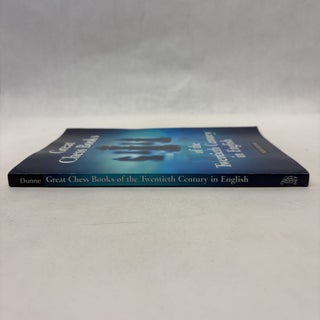 GREAT CHESS BOOKS OF THE TWENTIETH CENTURY IN ENGLISH