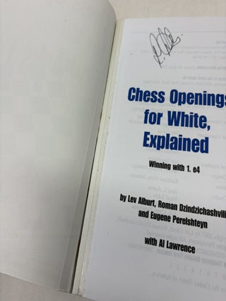 CHESS OPENINGS FOR WHITE, EXPLAINED: WINNING WITH 1. E4