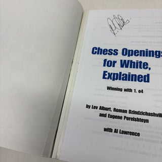 CHESS OPENINGS FOR WHITE, EXPLAINED: WINNING WITH 1. E4