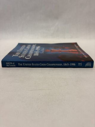 THE UNITED STATES CHESS CHAMPIONSHIP (1845-1996)
