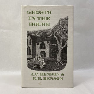 Item #60432 GHOSTS IN THE HOUSE. Arthur Christopher Benson