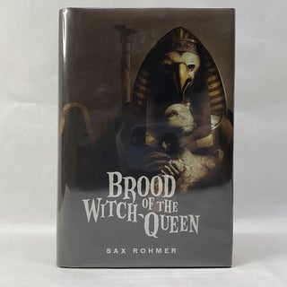 Item #60460 BROOD OF THE WITCH QUEEN. Sax Rohmer