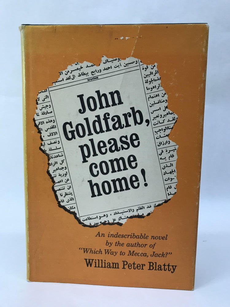 Item #60508 JOHN GOLDFARB, PLEASE COME HOME! William Peter Blatty.