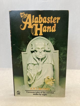 Item #60533 THE ALABASTER HAND. A. N. L. Munby