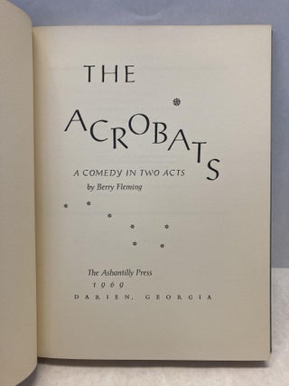 THE ACROBATS: A COMEDY IN TWO ACTS