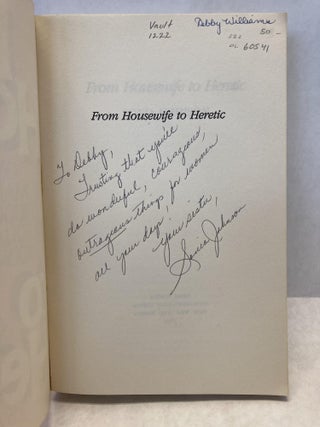FROM HOUSEWIFE TO HERETIC