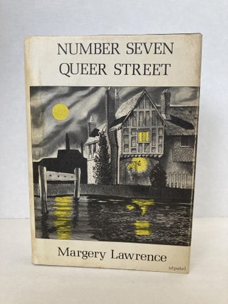 Item #60582 NUMBER SEVEN QUEER STREET. Margery Lawrence