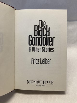 THE BLACK GONDOLIER & OTHER STORIES