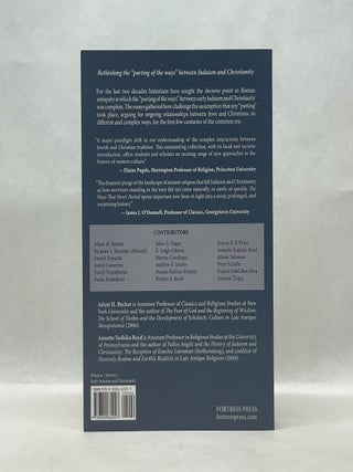 THE WAYS THAT NEVER PARTED: JEWS AND CHRISTIANS IN LATE ANTIQUITY AND THE EARLY MIDDLE AGES