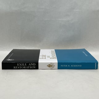 EXILE AND RESTORATION: A STUDY OF HEBREW THOUGHT OF THE SIXTH CENTURY B.C.