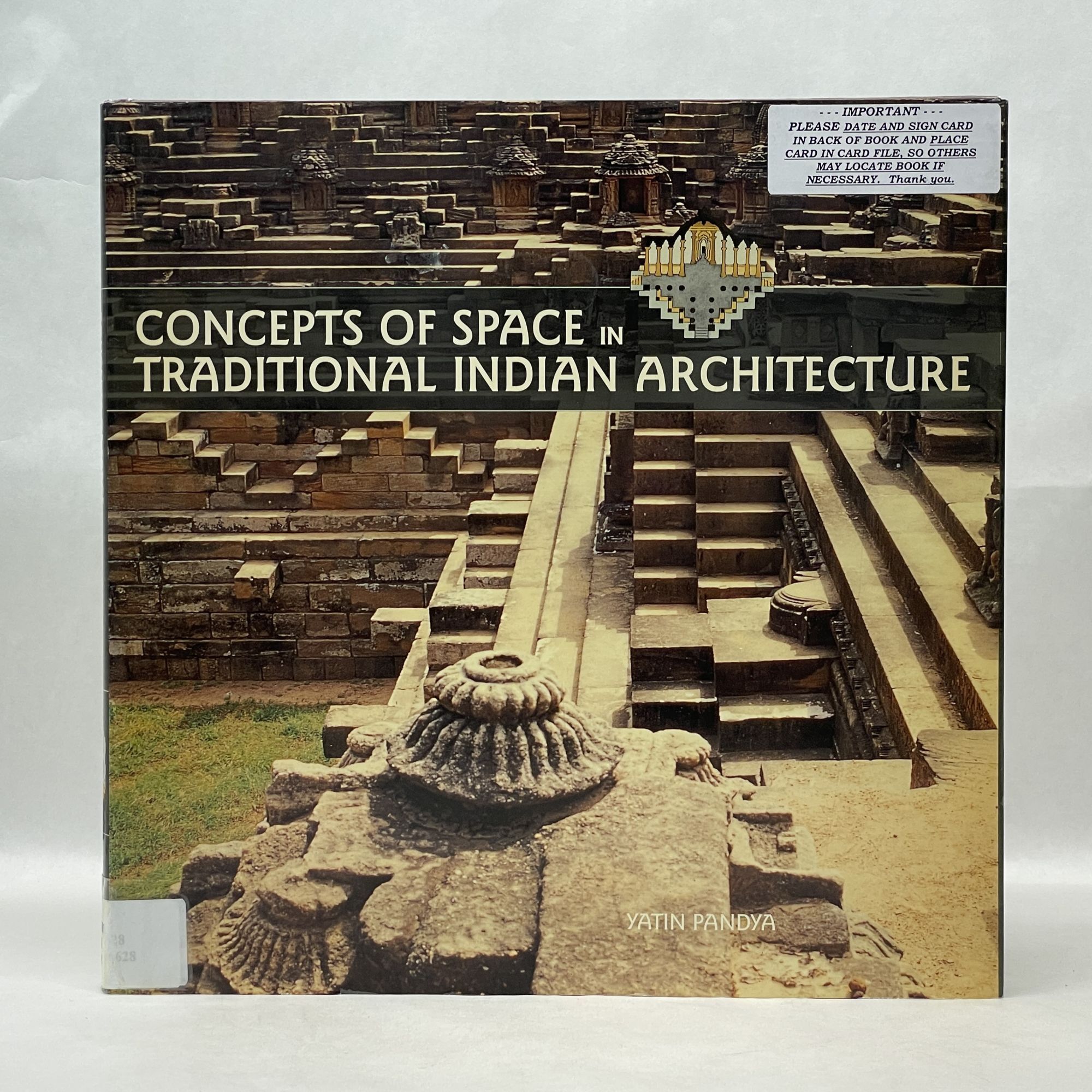 CONCEPTS OF SPACE IN TRADITIONAL INDIAN ARCHITECTURE | Yatin Panday
