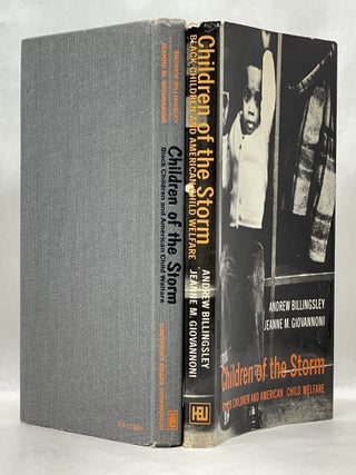 CHILDREN OF THE STORM: BLACK CHILDREN AND AMERICAN CHILD WELFARE