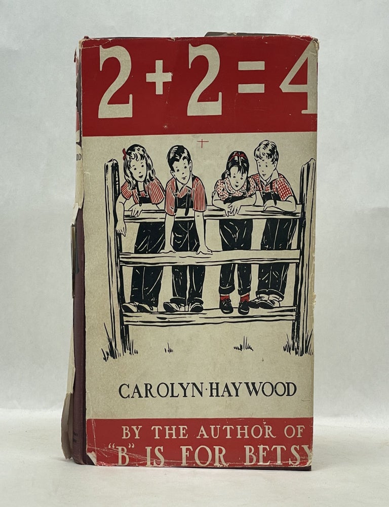 Item #62170 TWO AND TWO ARE FOUR. Carolyn Haywood.