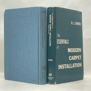 THE ESSENTIALS OF MODERN CARPET INSTALLATION (SECOND EDITION)