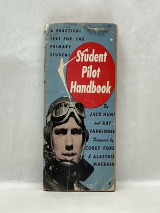 Item #62248 STUDENT PILOT HANDBOOK. Jack Hunt