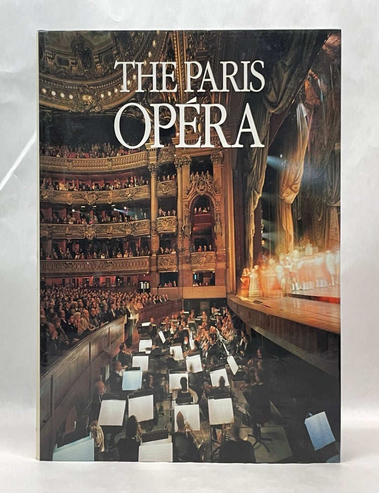 Item #62264 THE PARIS OPERA. Martine Kahane.