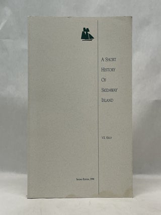 Item #62408 A SHORT HISTORY OF SKIDAWAY ISLAND. V E. Kelly